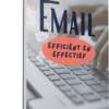 Efficiënt en Effectief Email Beheren